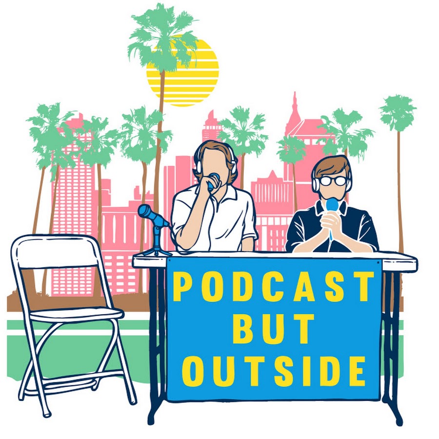 Podcast But Outside